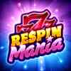 Respin Mania